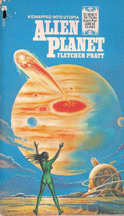 Alien Planet (Science Fiction from the Great Years)