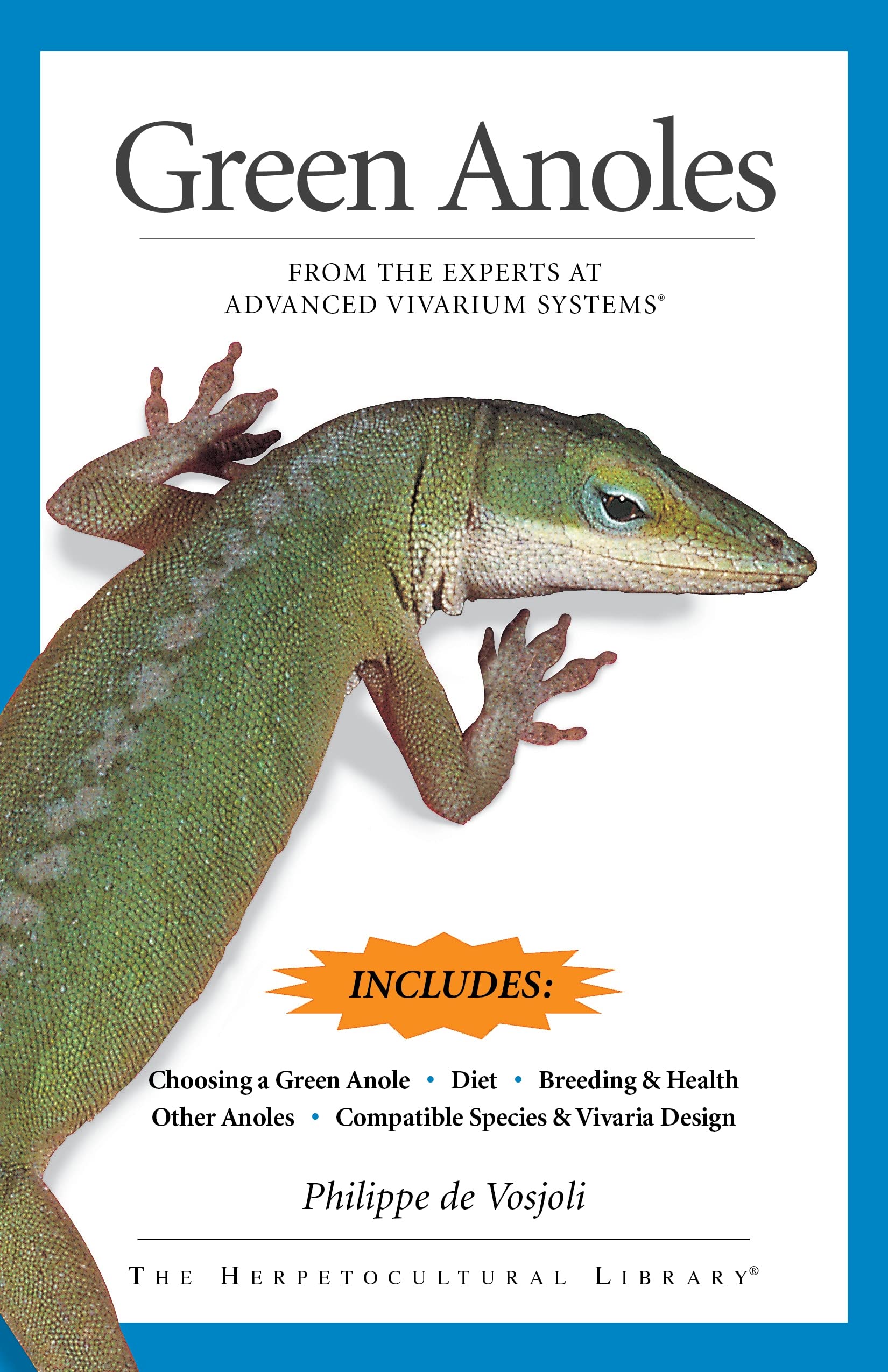 Green Anoles: From the Experts at Advanced Vivarium Systems (CompanionHouse Books)