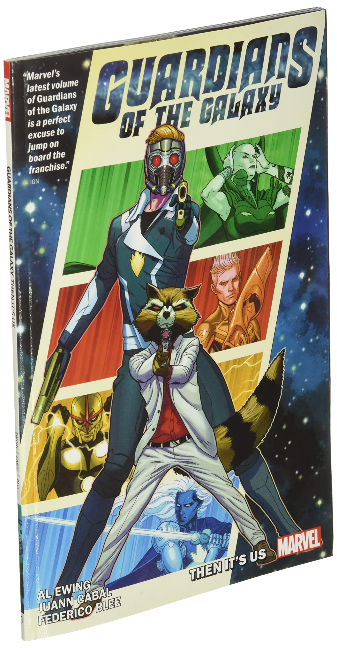 Guardians of the Galaxy 1: Then It's Us (Guardians of the Galaxy by Al Ewing)