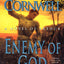 Bernard Cornwell Warlord Chronicles Collection 3 Books Set (The Winter King, Excalibur, Enemy of God)