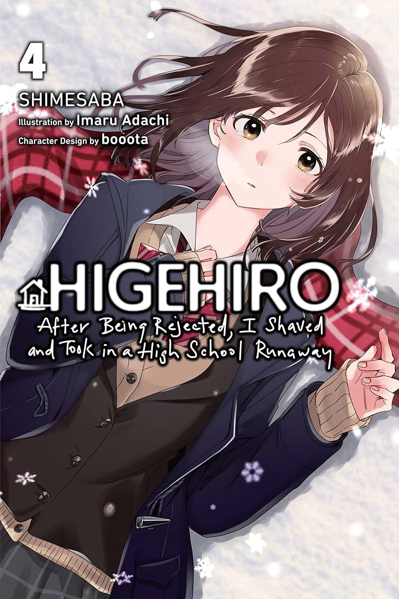 Higehiro: After Being Rejected, I Shaved and Took in a High School Runaway, Vol. 4 (light novel) (Volume 4) (Higehiro: After Being Rejected, I Shaved and Took in a High School Runaway (light novel))