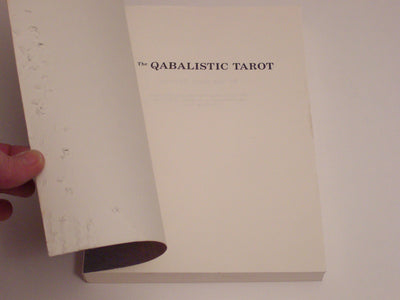 The Qabalistic Tarot: A Textbook of Mystical Philosophy