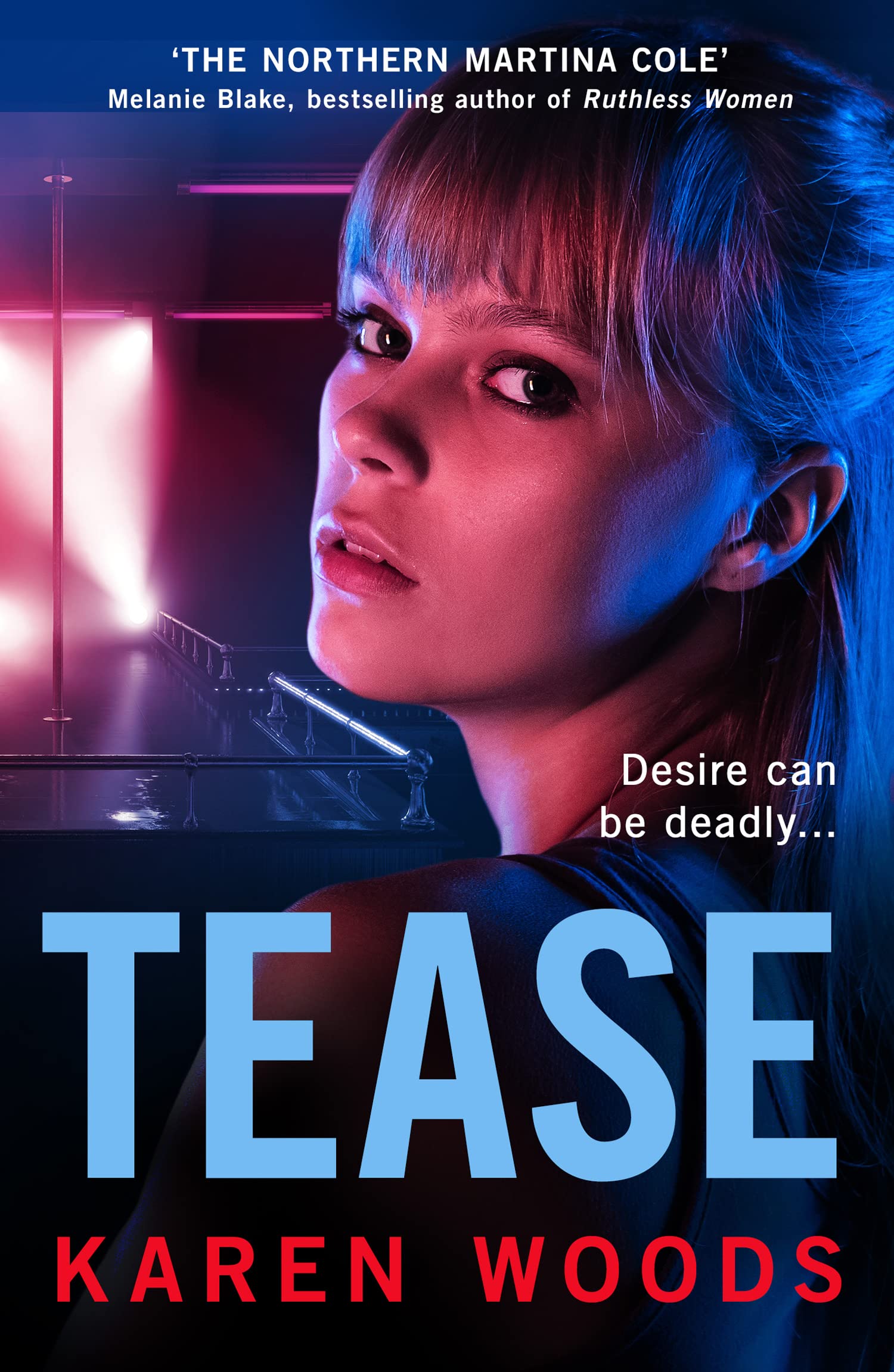 Tease: From the Northern Martina Cole comes an unmissable thriller