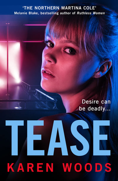 Tease: From the Northern Martina Cole comes an unmissable thriller