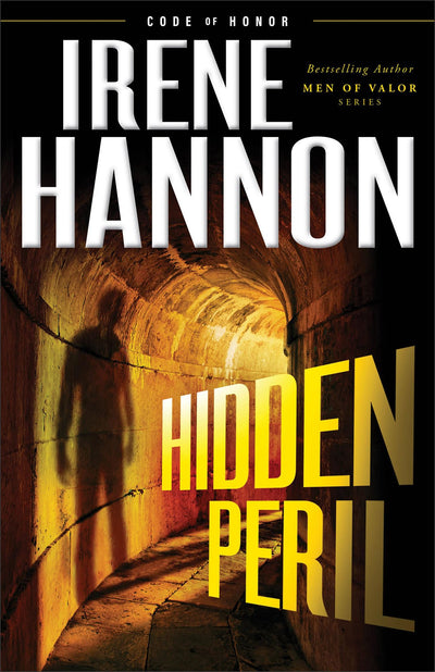 Hidden Peril: A Christian Suspense Thriller and Clean Christian Fiction Mystery (Code of Honor)