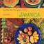 Authentic Recipes from Jamaica: [Jamaican Cookbook, Over 80 Recipes] (Authentic Recipes Series)