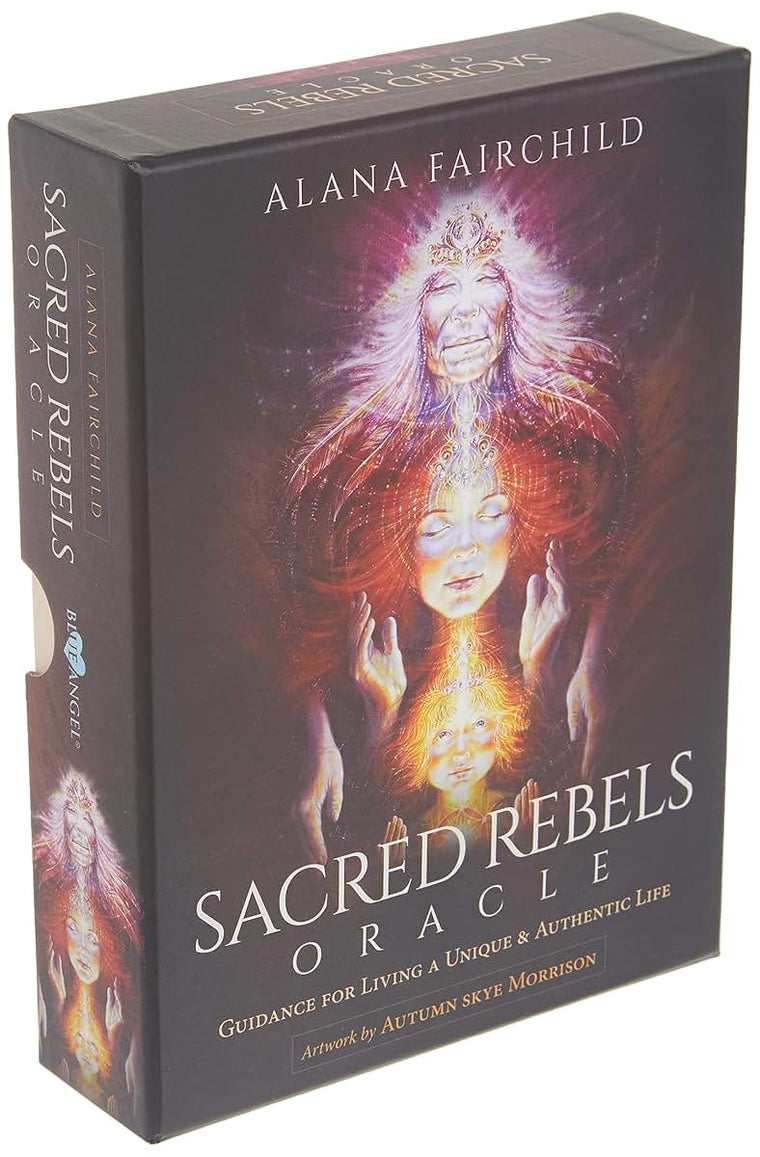 Sacred Rebels Oracle: Guidance for Living a Unique & Authent