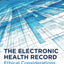 The Electronic Health Record: Ethical Considerations