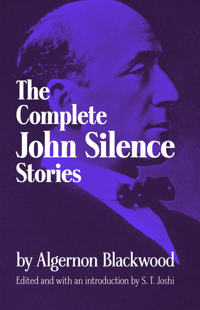 The Complete John Silence Stories (Dover Horror Classics) by
