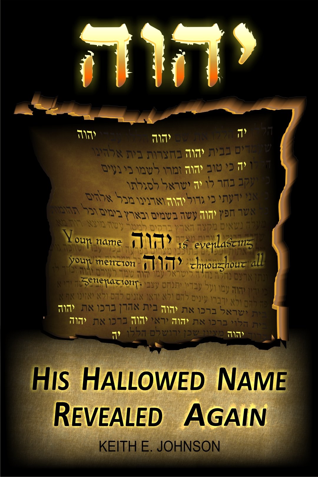 His Hallowed Name Revealed Again