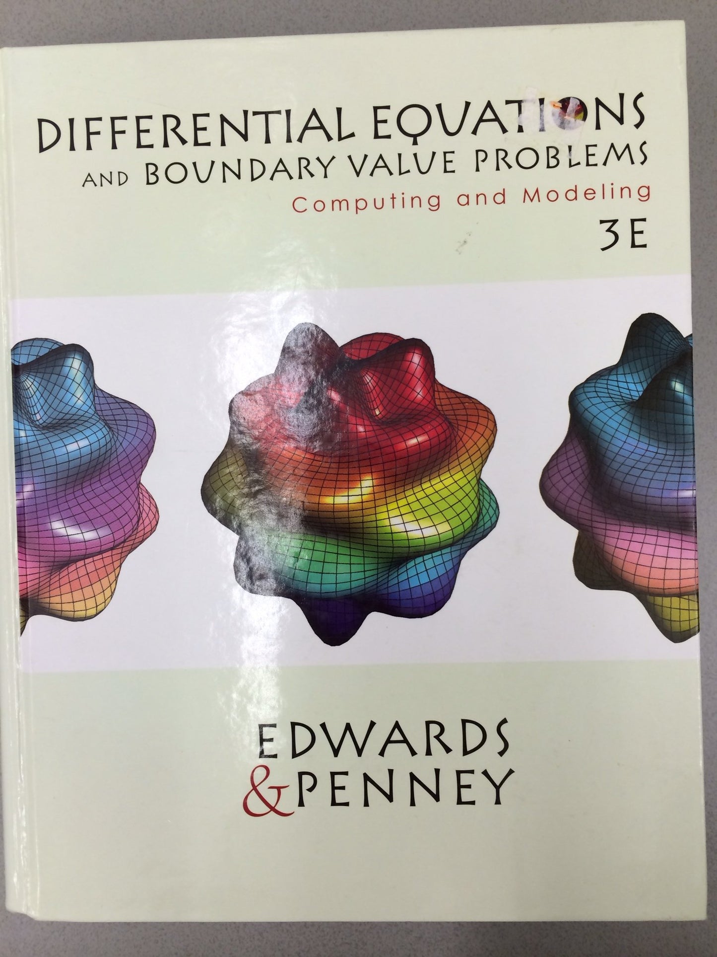 Differential Equations and Boundary Valve Problems: Computing and Modeling