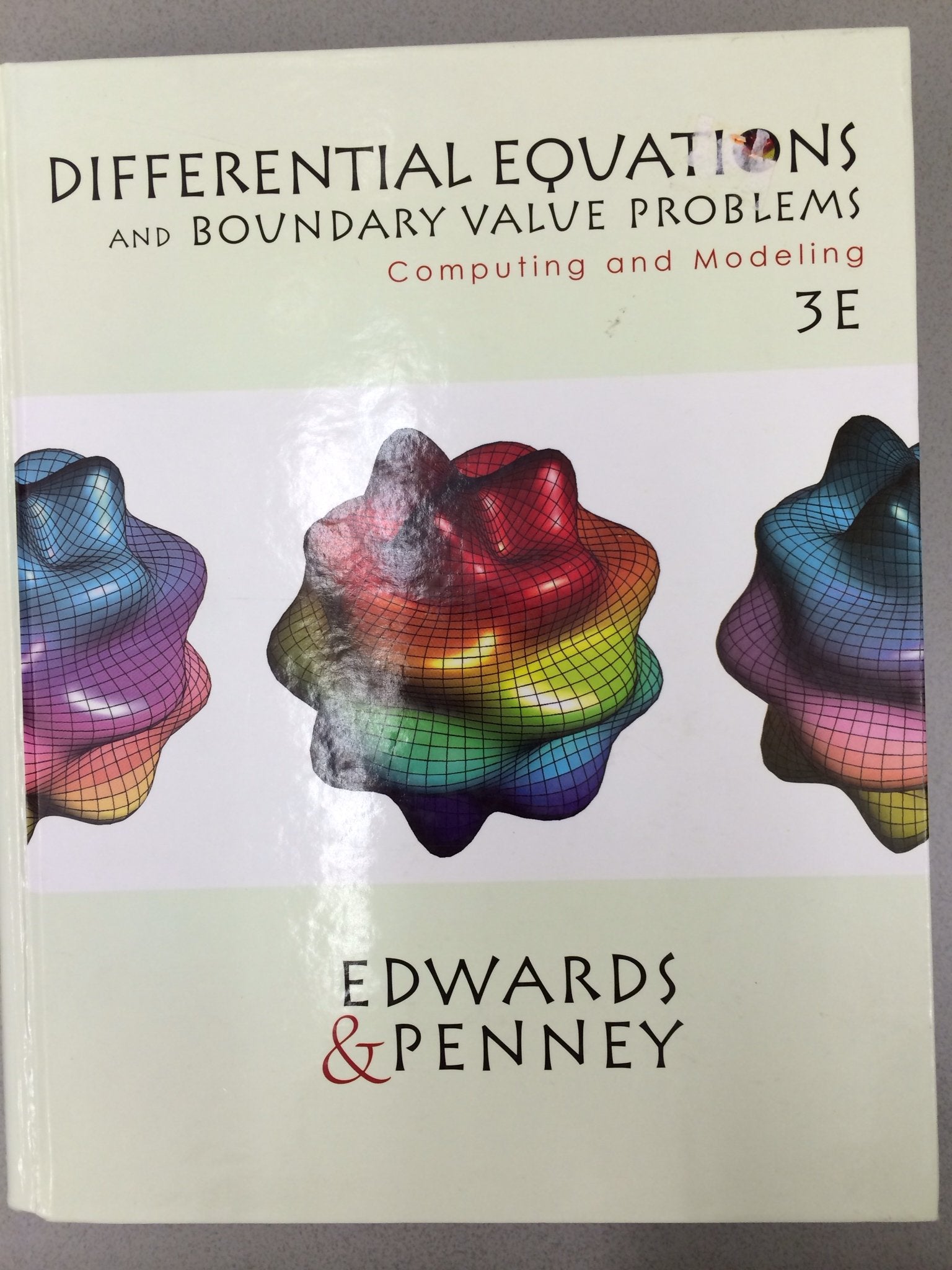 Differential Equations and Boundary Valve Problems: Computing and Modeling