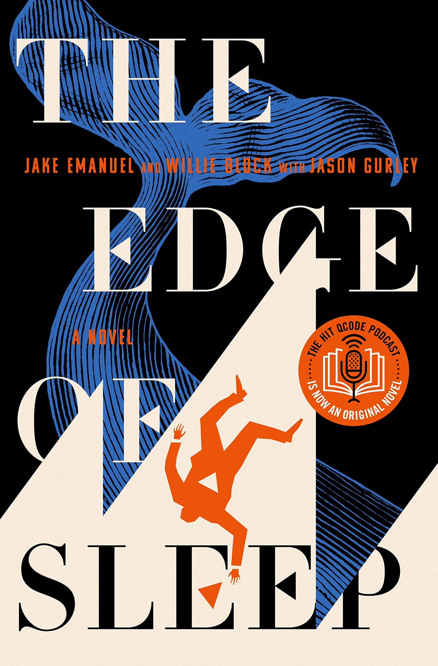 The Edge of Sleep: A Novel by Jake Emanuel
