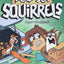 Squirrelnapped! (The Dead Sea Squirrels)