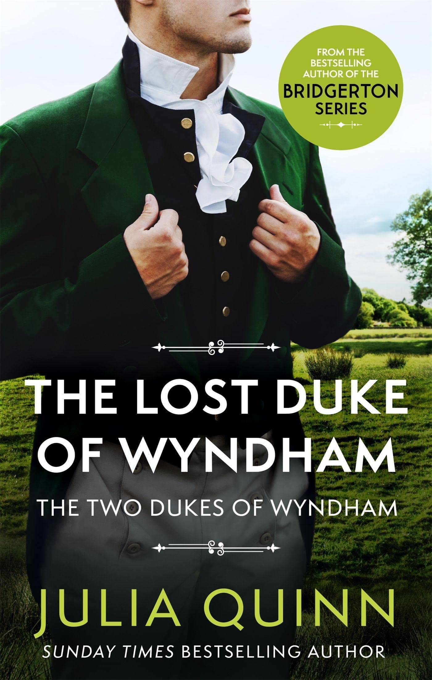 Julia Quinn Two Dukes of Wyndham Series 2 Books Collection Set (The Lost Duke Of Wyndham & Mr Cavendish, I Presume)