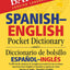 Barron's Spanish-English Pocket Dictionary: 70,000 words, phrases & examples presented in two sections: American style English to Spanish -- Spanish ... Bilingual Dictionaries) (Spanish Edition)