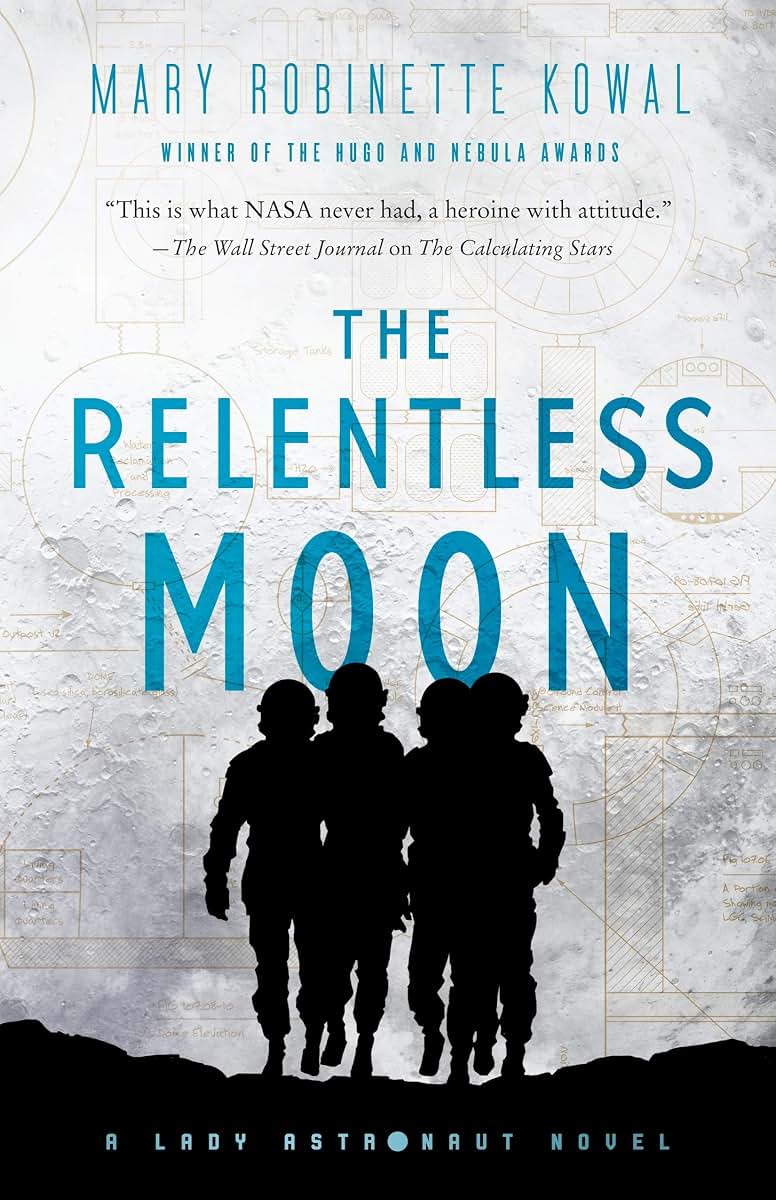 The Relentless Moon (Lady Astronaut, 3)
