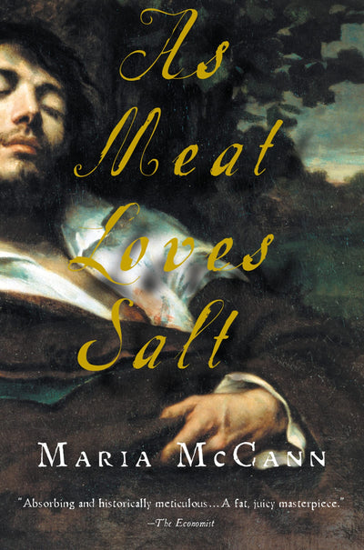 As Meat Loves Salt (Harvest Original)