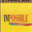 Impossible