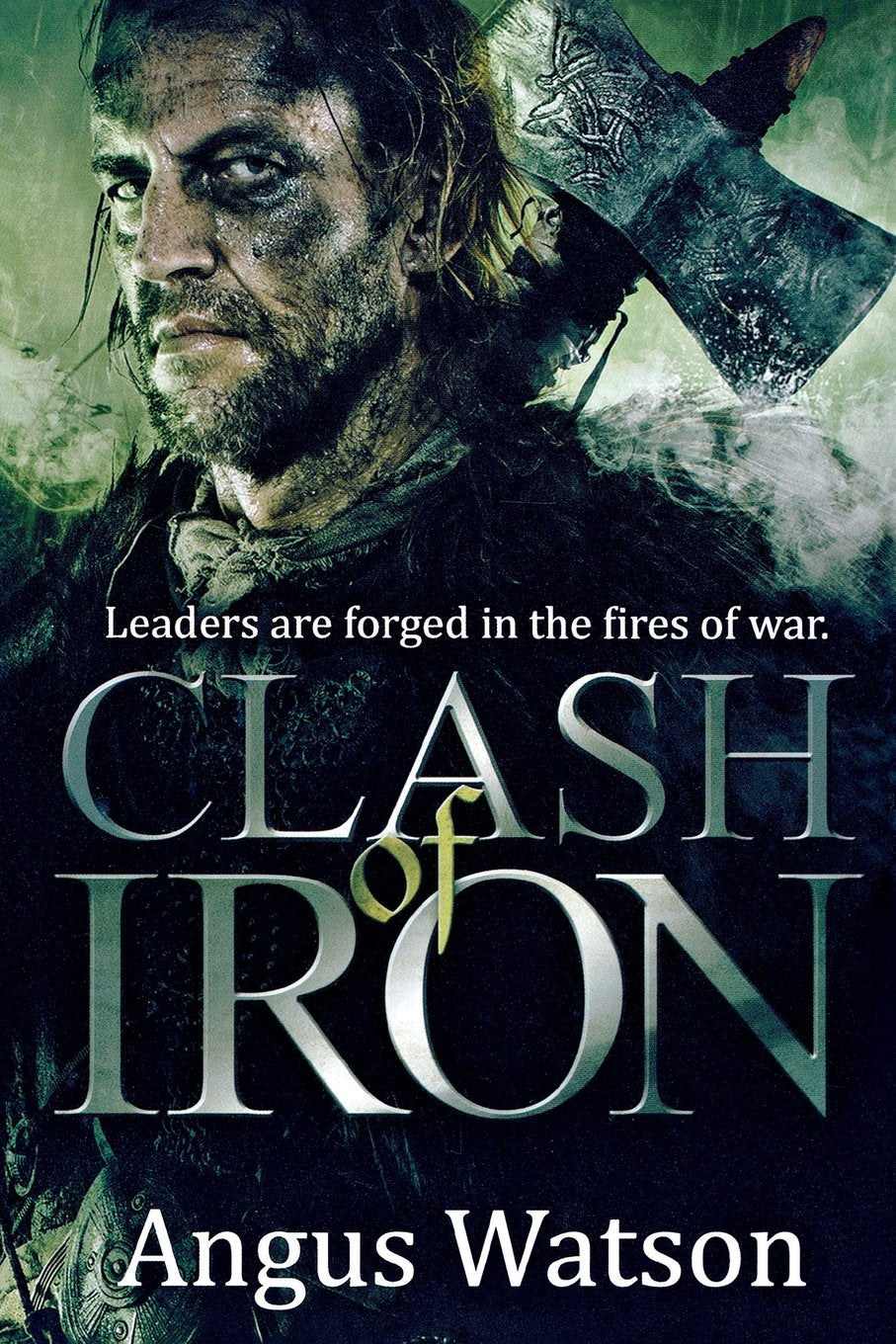 Clash of Iron (Iron Age, 2)