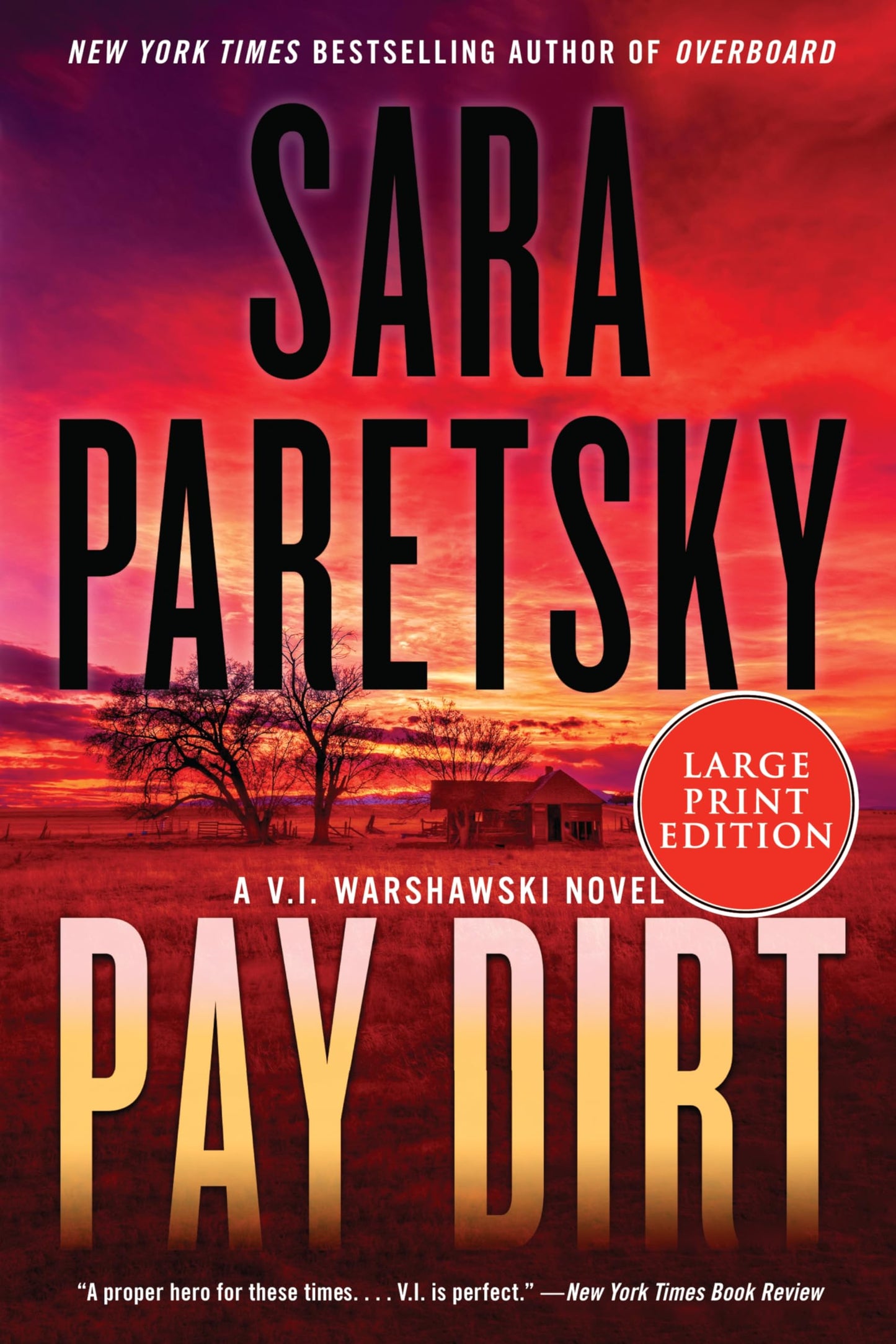Pay Dirt: A V.I. Warshawski Novel (V.I. Warshawski Novels, 23)