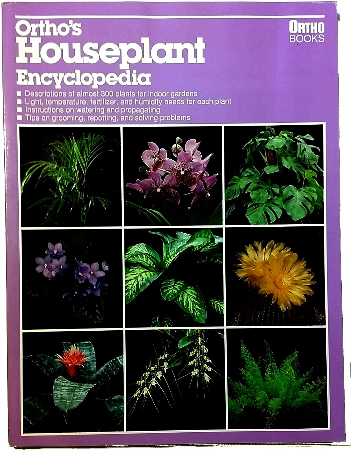 Ortho's Houseplant Encyclopedia