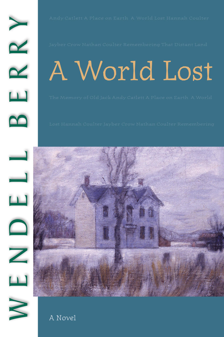 A World Lost: A Novel (Port William)