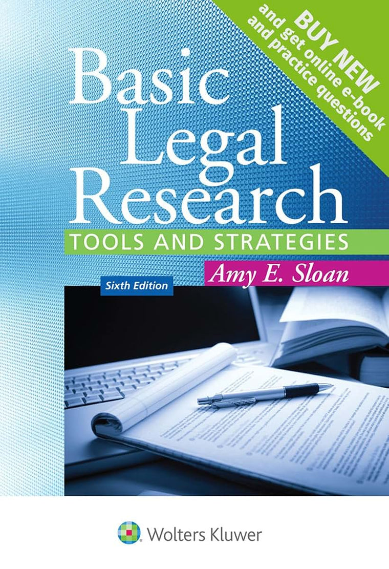 Basic Legal Research: Tools and Strategies [Connected Casebook] (Aspen Coursebook)