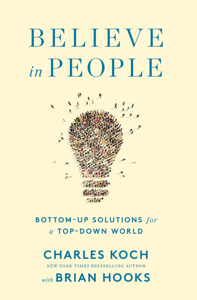 Believe in People: Bottom-Up Solutions for a Top-Down World