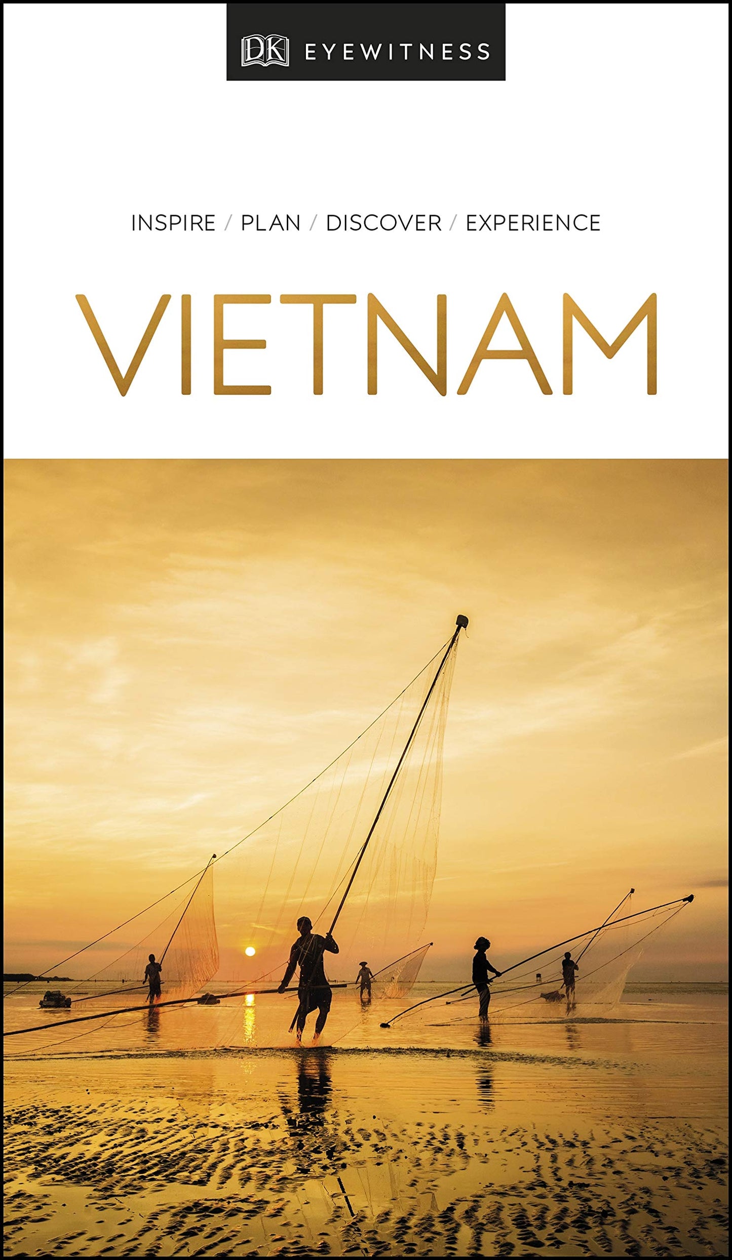DK Eyewitness Vietnam: 2019 Travel Guide by DK Eyewitness