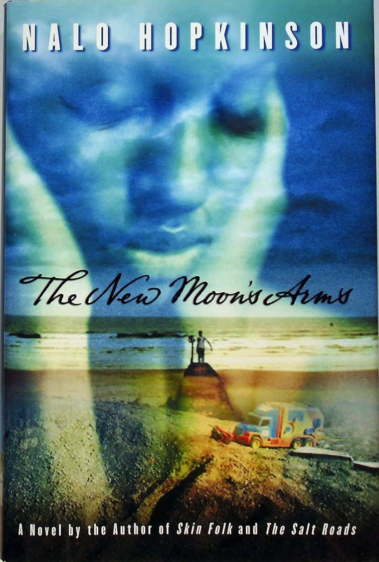 The New Moon's Arms by Hopkinson, Nalo