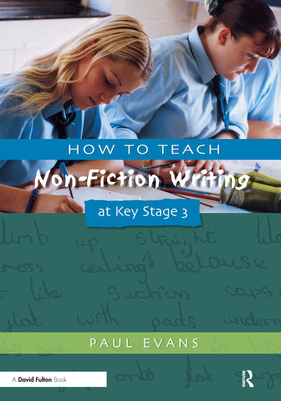 How to Teach Non-Fiction Writing at Key Stage 3 (Writers' Workshop)