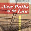 New Paths of the Law