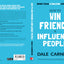 How to Win Friends and Influence People