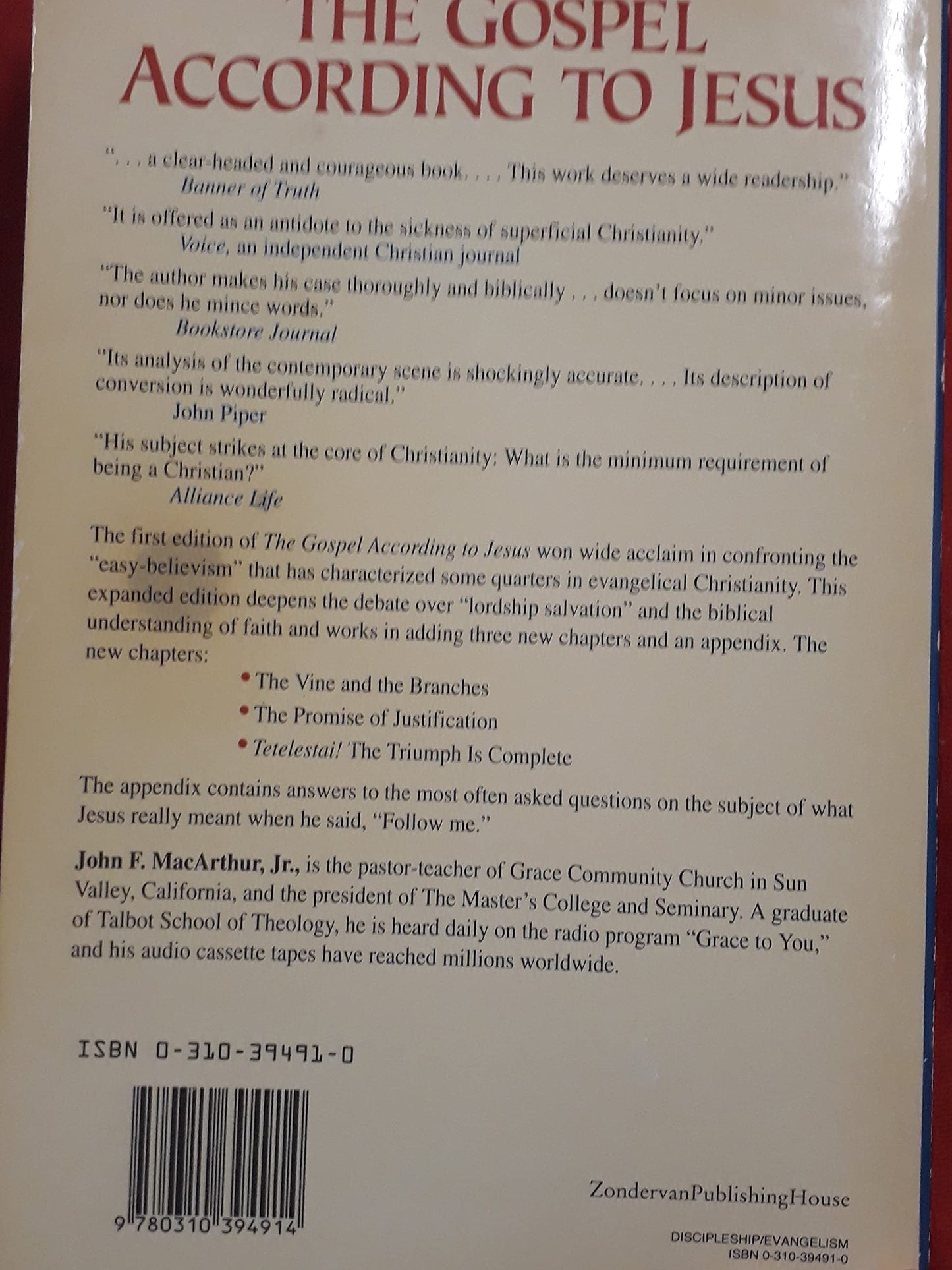 The Gospel According to Jesus: What Does Jesus Mean When He Says Follow Me?
