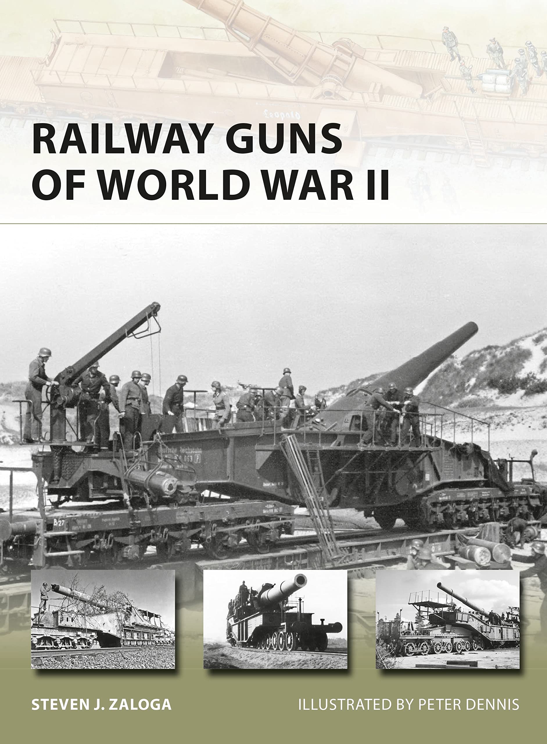 Railway Guns of World War II (New Vanguard, 231)