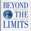 Beyond the Limits: Confronting Global Collapse, Envisioning a Sustainable Future