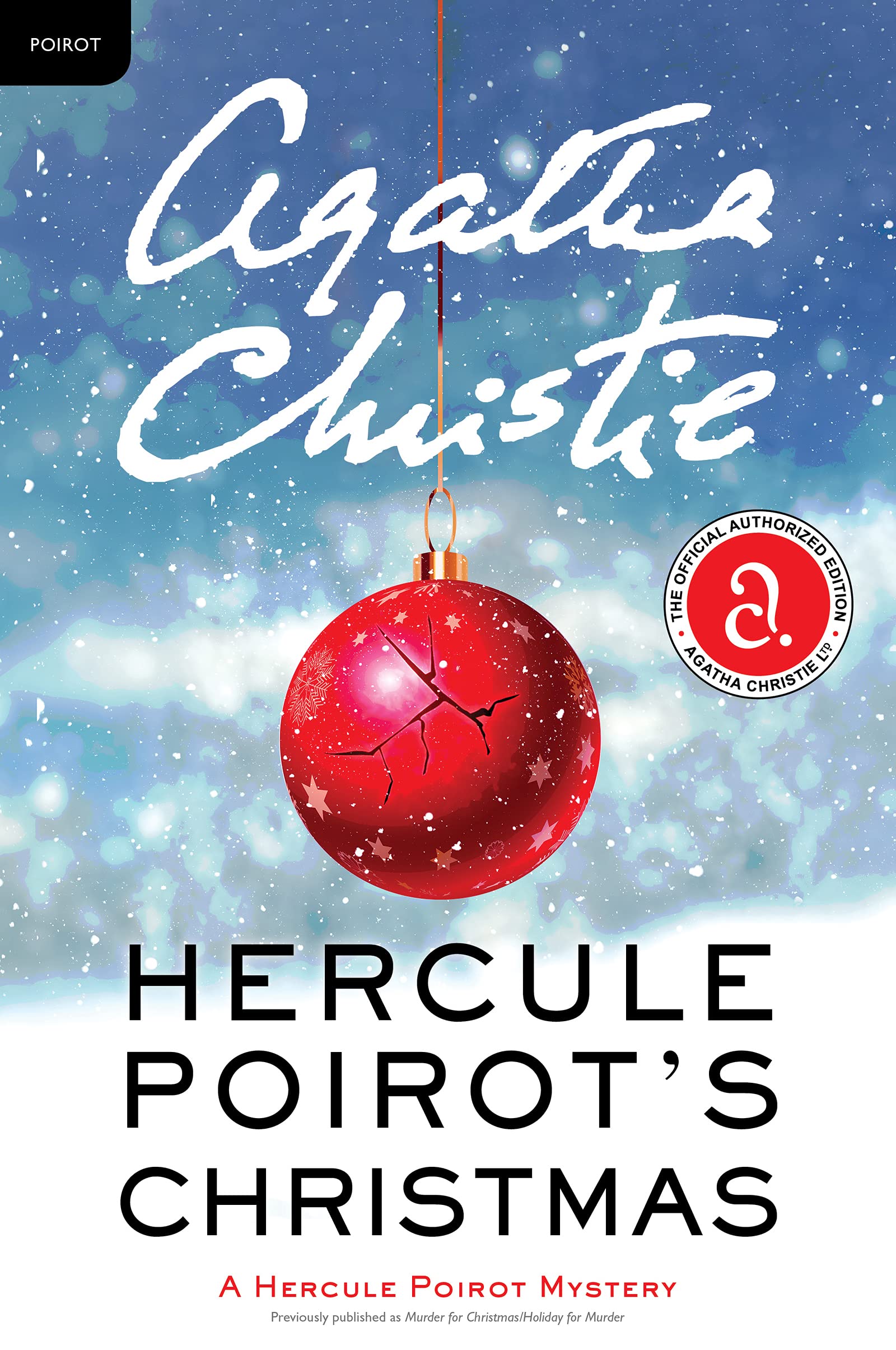 Hercule Poirot's Christmas: A Hercule Poirot Mystery: The Official Authorized Edition (Hercule Poirot Mysteries, 19)