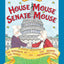House Mouse, Senate Mouse (Little Patriot Press)
