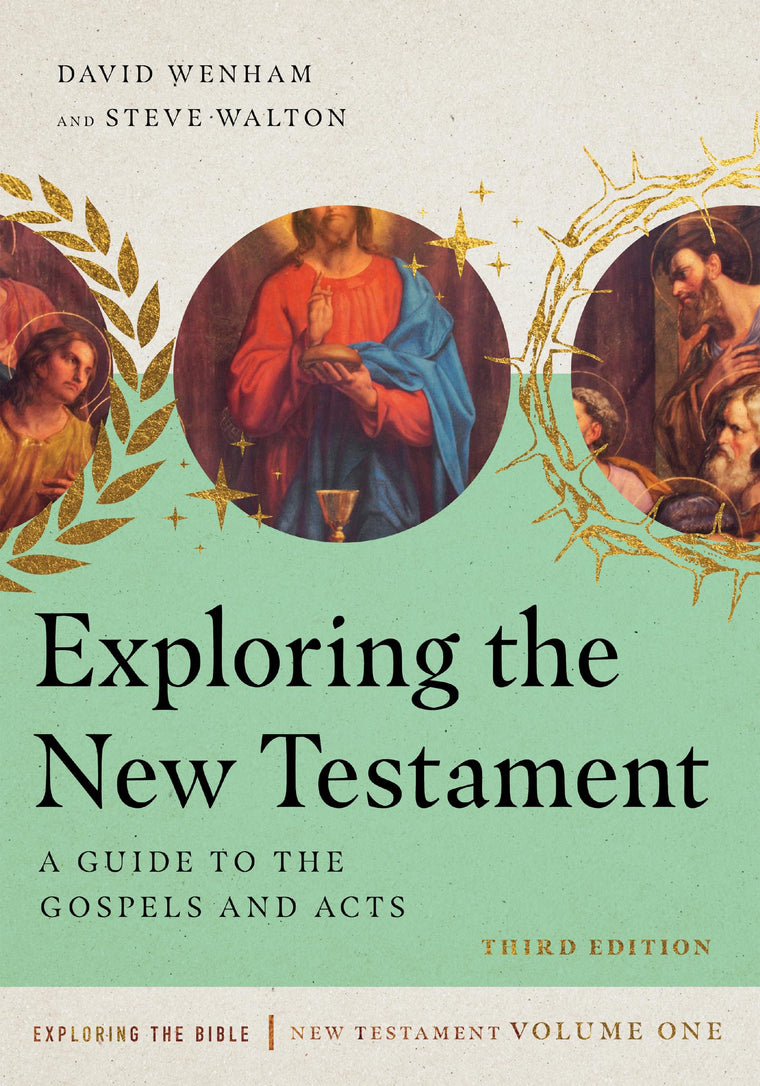 Exploring the New Testament: A Guide to the Gospels and Acts (Volume 1) (Exploring the Bible Series)
