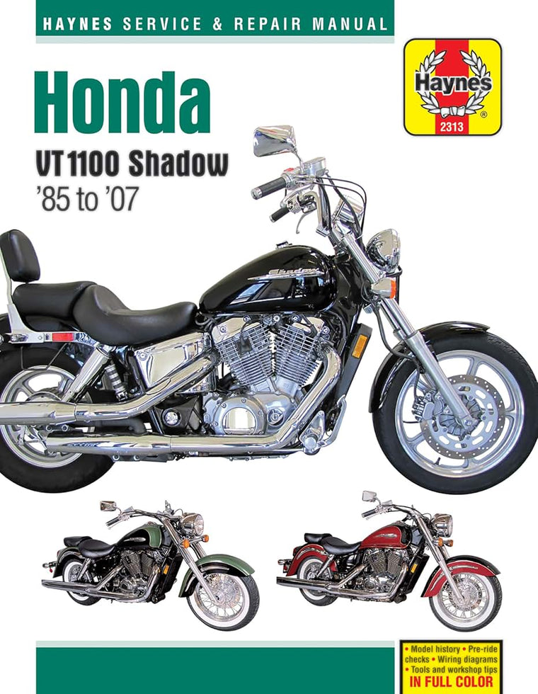 Honda VT1100 Shadow: '85 to '07 (Haynes Service & Repair Manual)