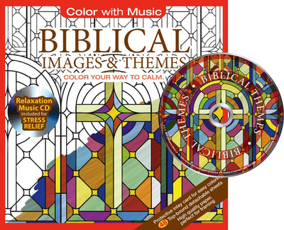 Biblical Images & Themes Adult Coloring Book With Bonus Relaxation Music CD Included: Color With Music (Color Your Way to Calm)