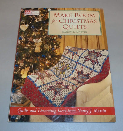 Make Room for Christmas Quilts: Holiday Decorating Ideas from Nancy J. Martin