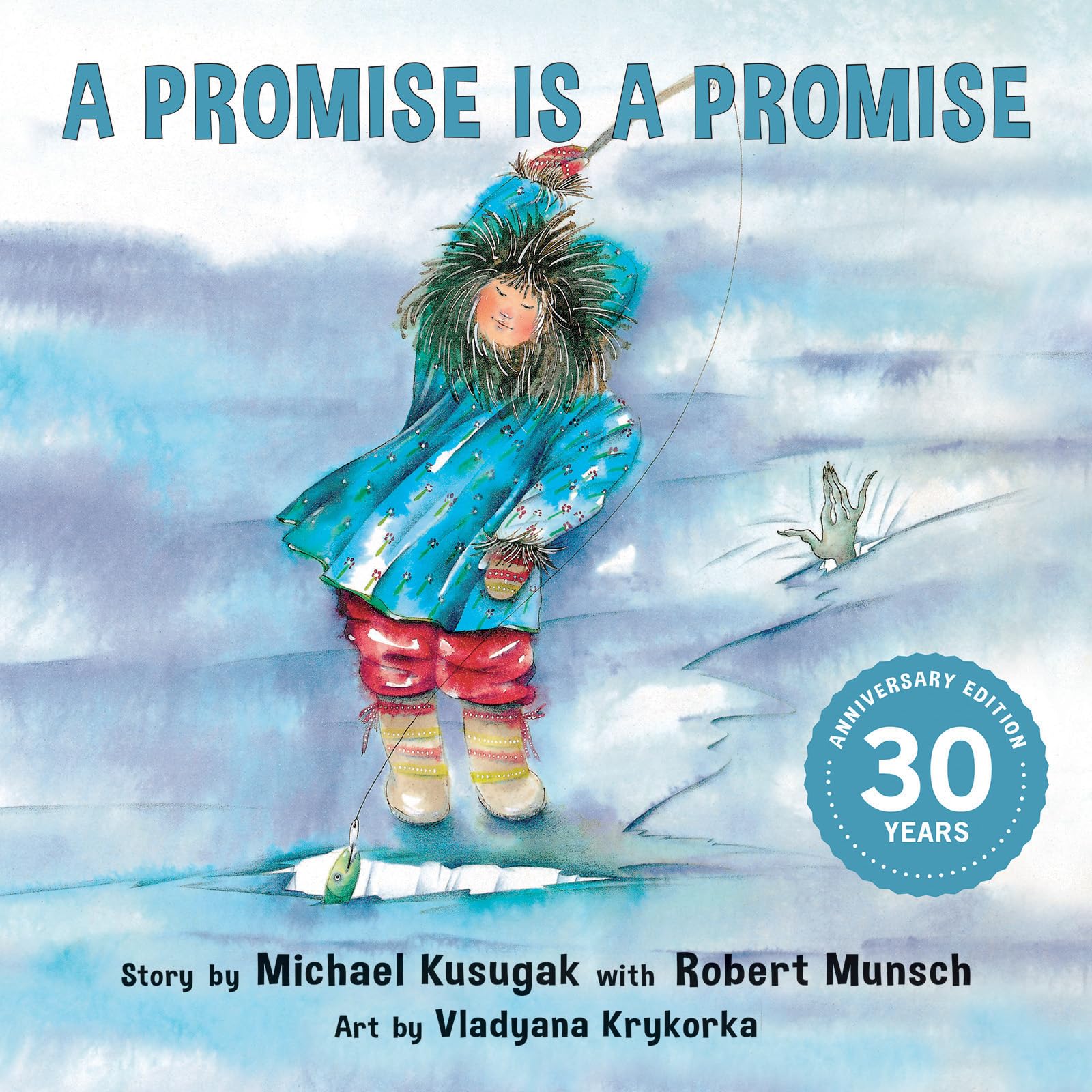 A Promise Is a Promise (Classic Munsch)