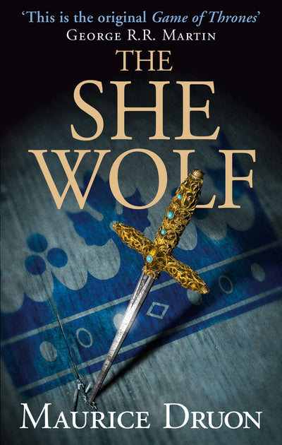 The She Wolf (The Accursed Kings, Book 5)