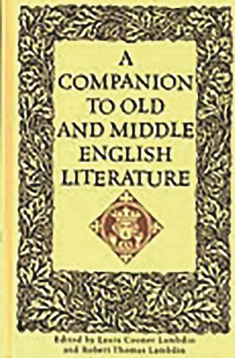 A Companion to Old and Middle English Literature: