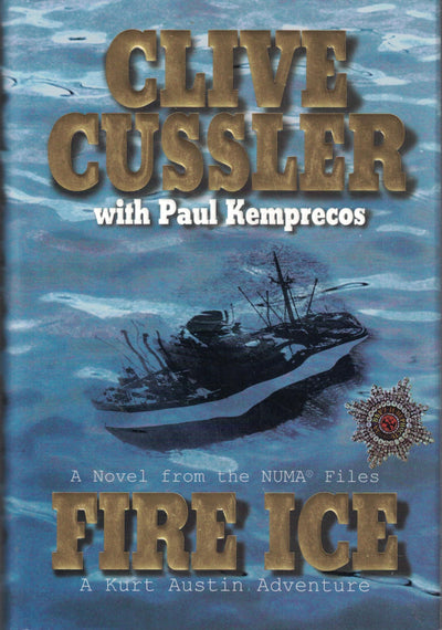 Fire Ice (The Numa Files) by Clive Cussler