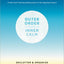 Outer Order, Inner Calm: Declutter and Organize to Make More Room for Happiness