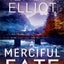A Merciful Fate (Mercy Kilpatrick, 5)