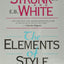 The Elements of Style (4th Edition) by William Strunk
